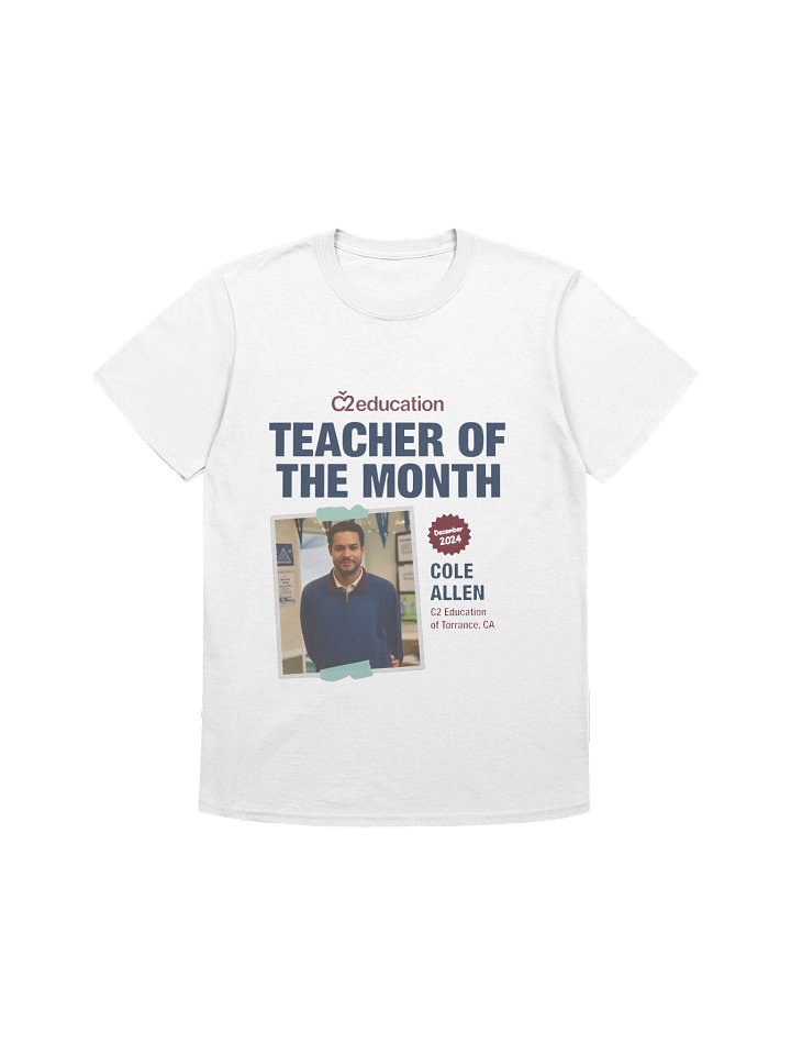 Cole Thomas Allen Teacher of the Month Shirt product image (1)