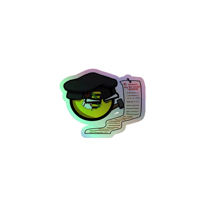 Martin Luther's 99 Thesis Holo Sticker product image (1)