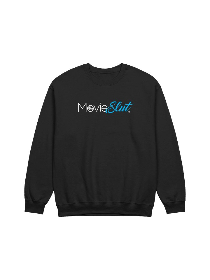 Movie Slut Fans Sweatshirt product image (1)