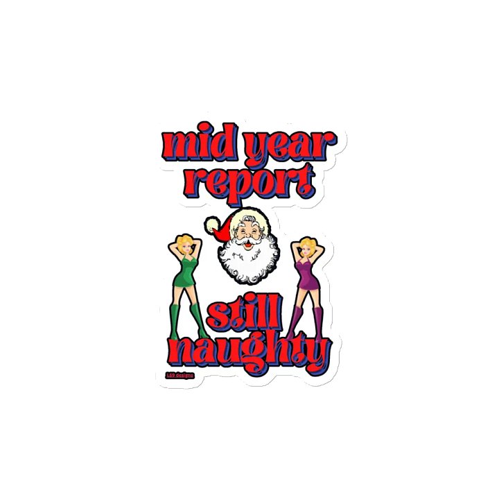MID YEAR REPORT : STILL NAUGHTY product image (2)