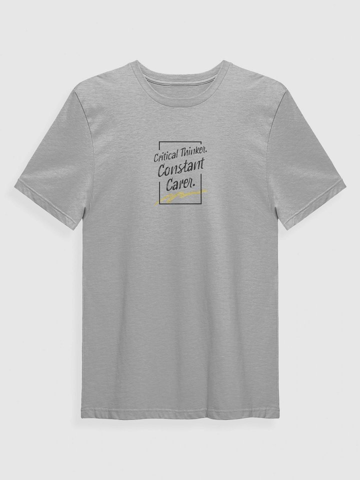 Critical Thinker. Constant Carer. T-Shirt product image (1)