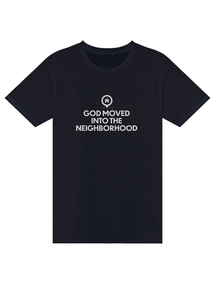 God Moved Into the Neighborhood product image (9)