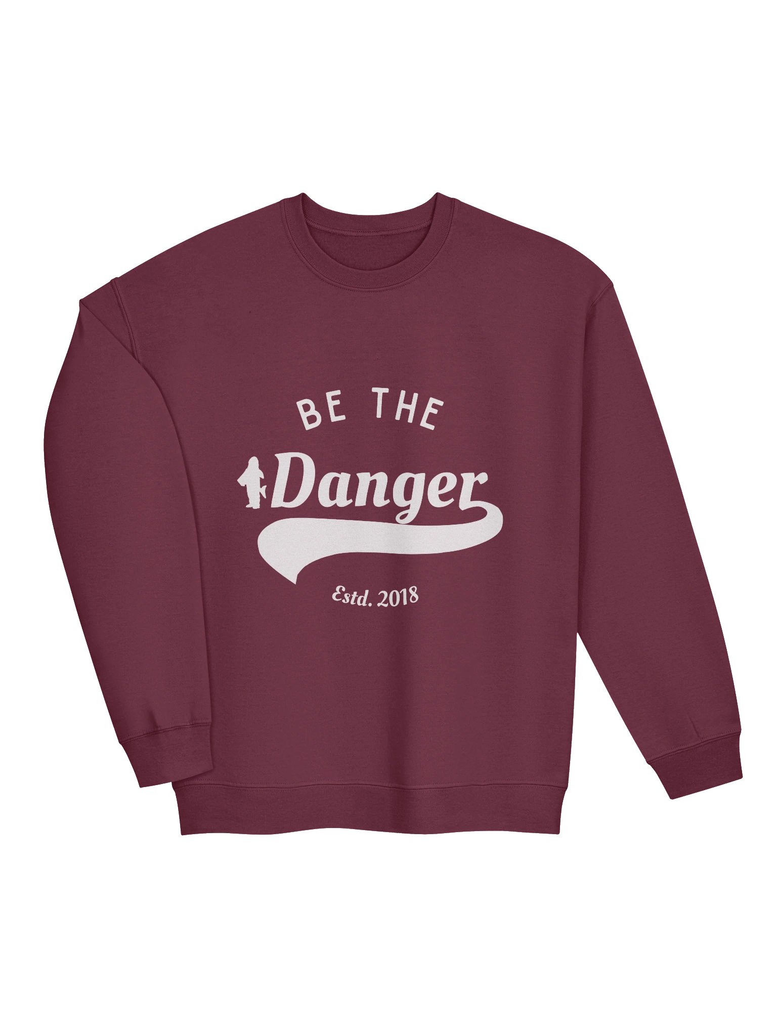 Being the Danger Unisex Sweatshirt product image (20)