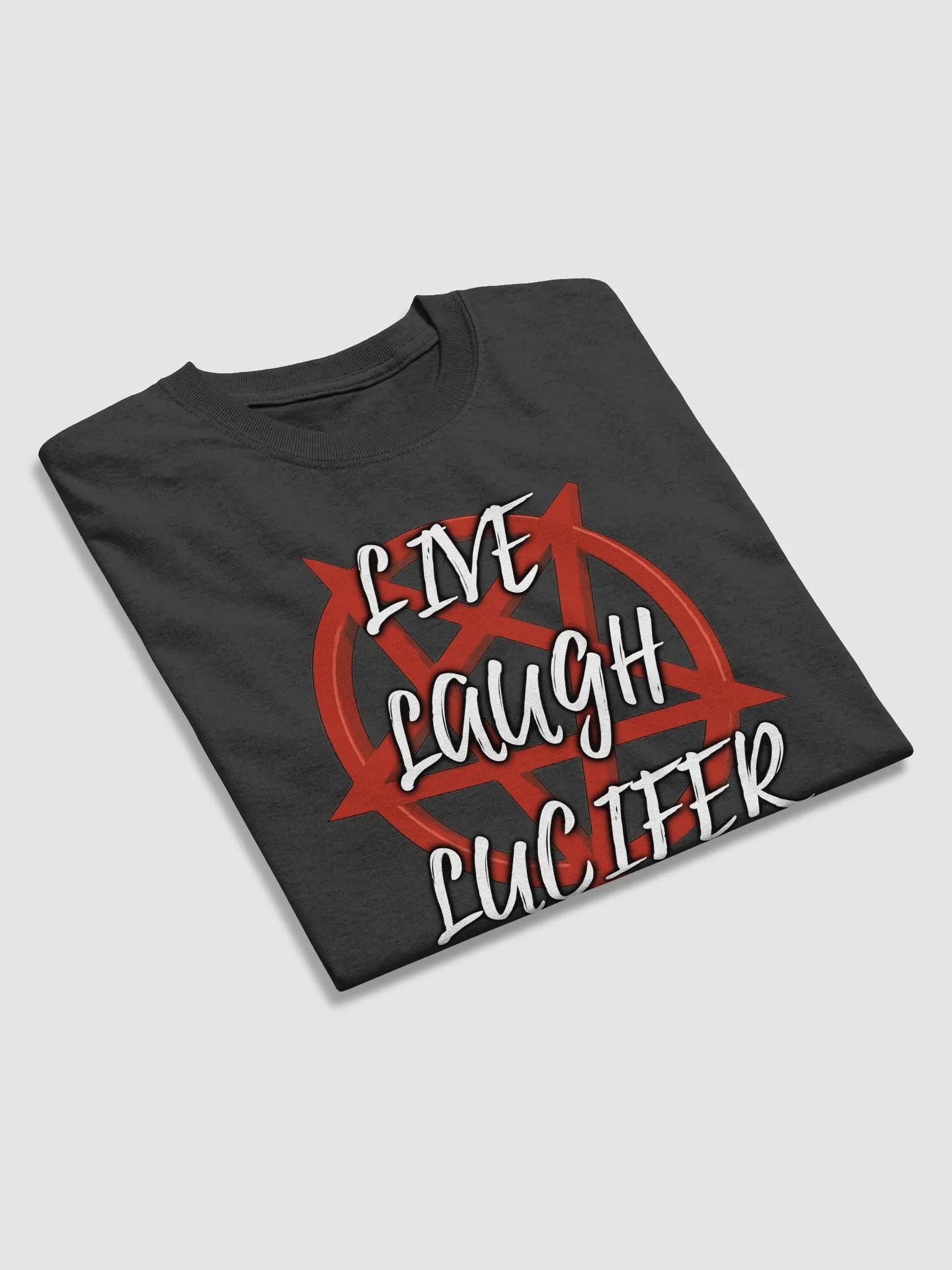 Live Laugh Lucifer Dark Tees product image (20)