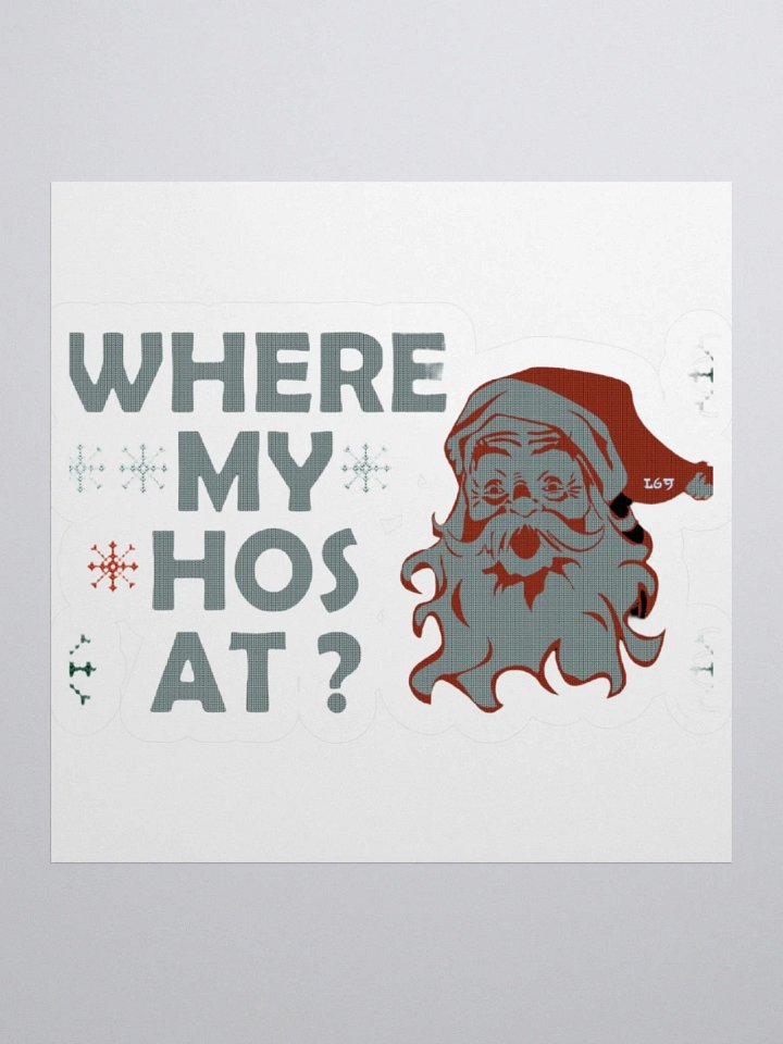 WHERE MY HOS AT? product image (1)