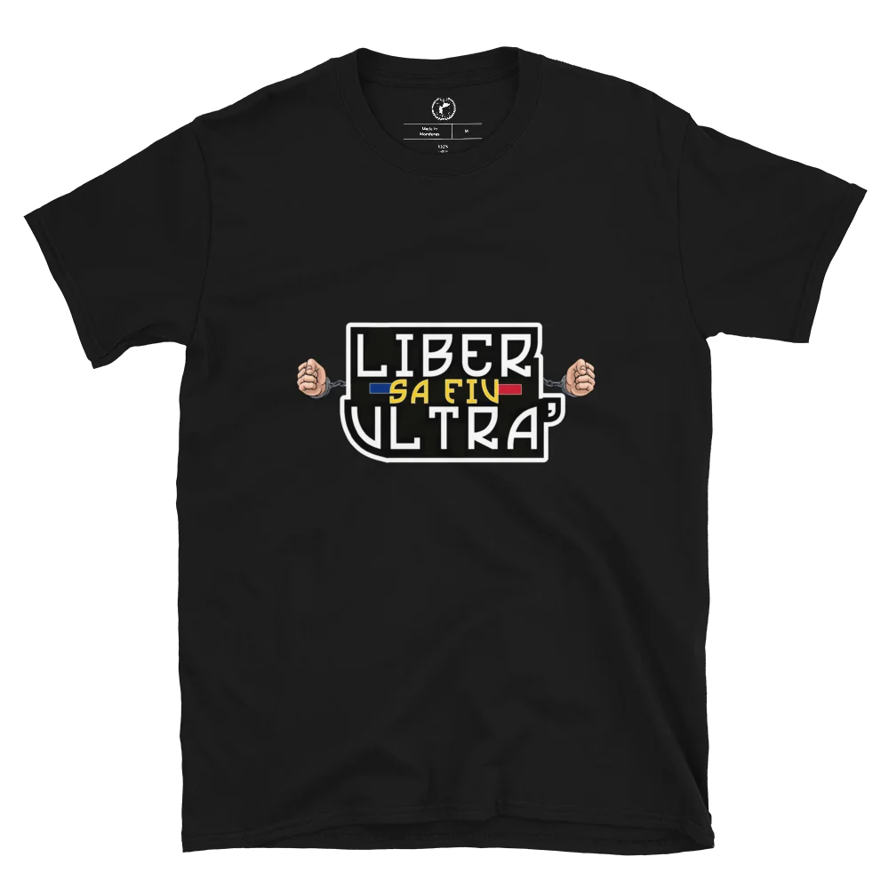 Tricou Liber să Fiu Ultra' product image (2)