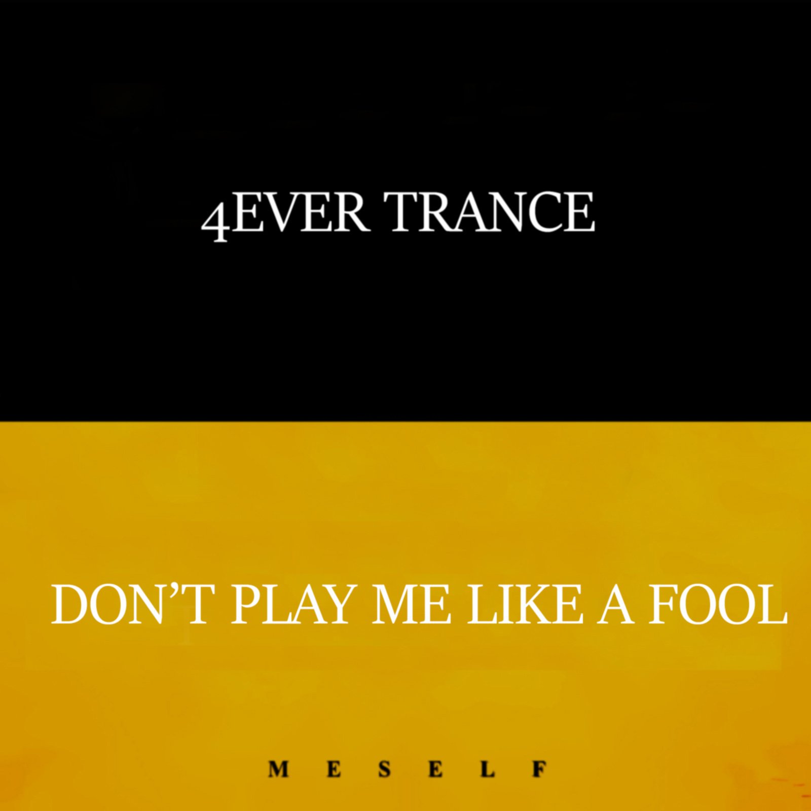 4ever Trance (Meself) product image (1)