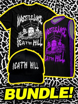 WrestleJuice Death Hill Bundle!