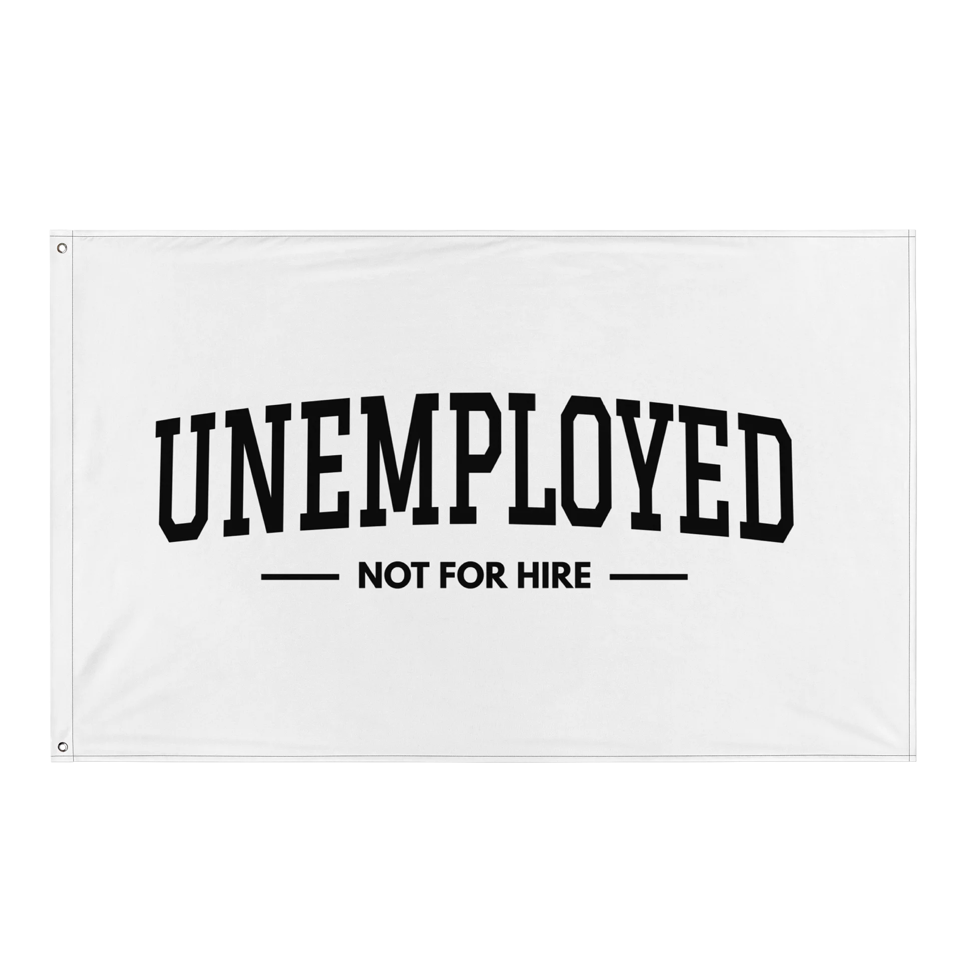 Unemployed - Flag product image (1)