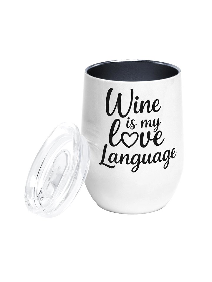 Wine is my Love Language Wine Tumbler product image (1)