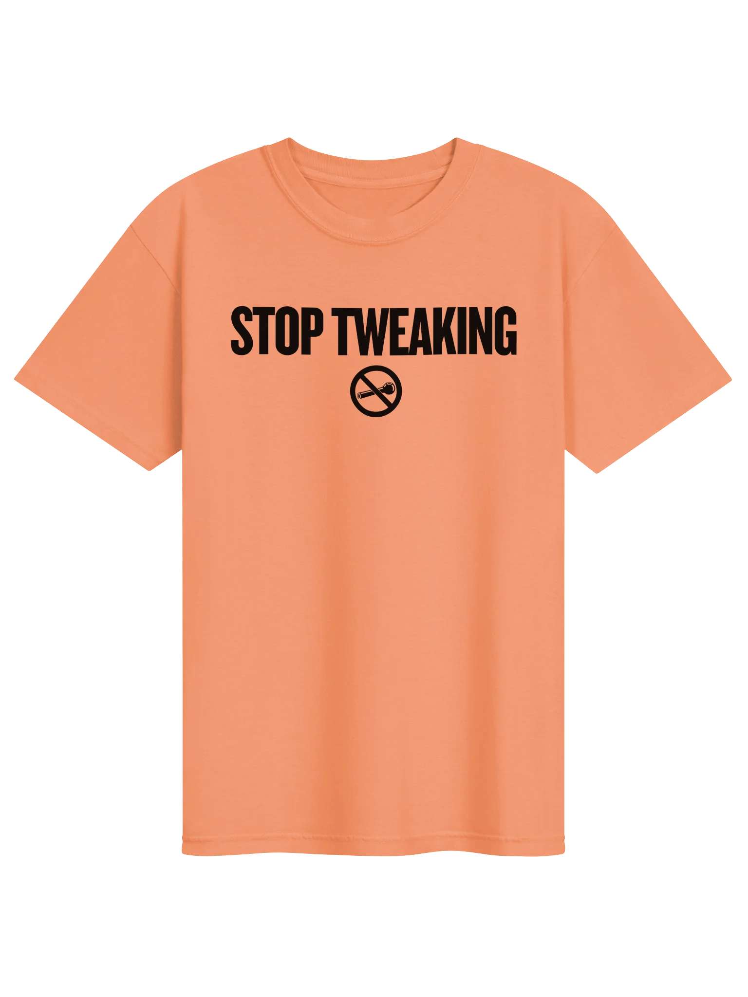 "stop tweaking" tee product image (1)