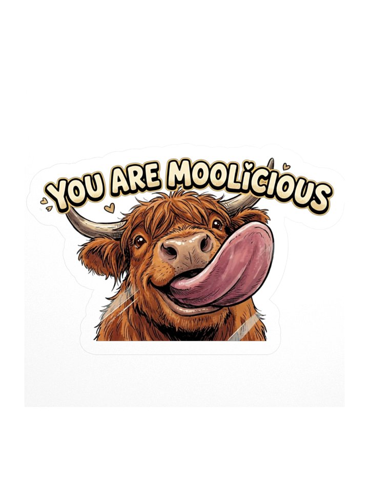 You Are Moolicious Cow Sticker product image (2)