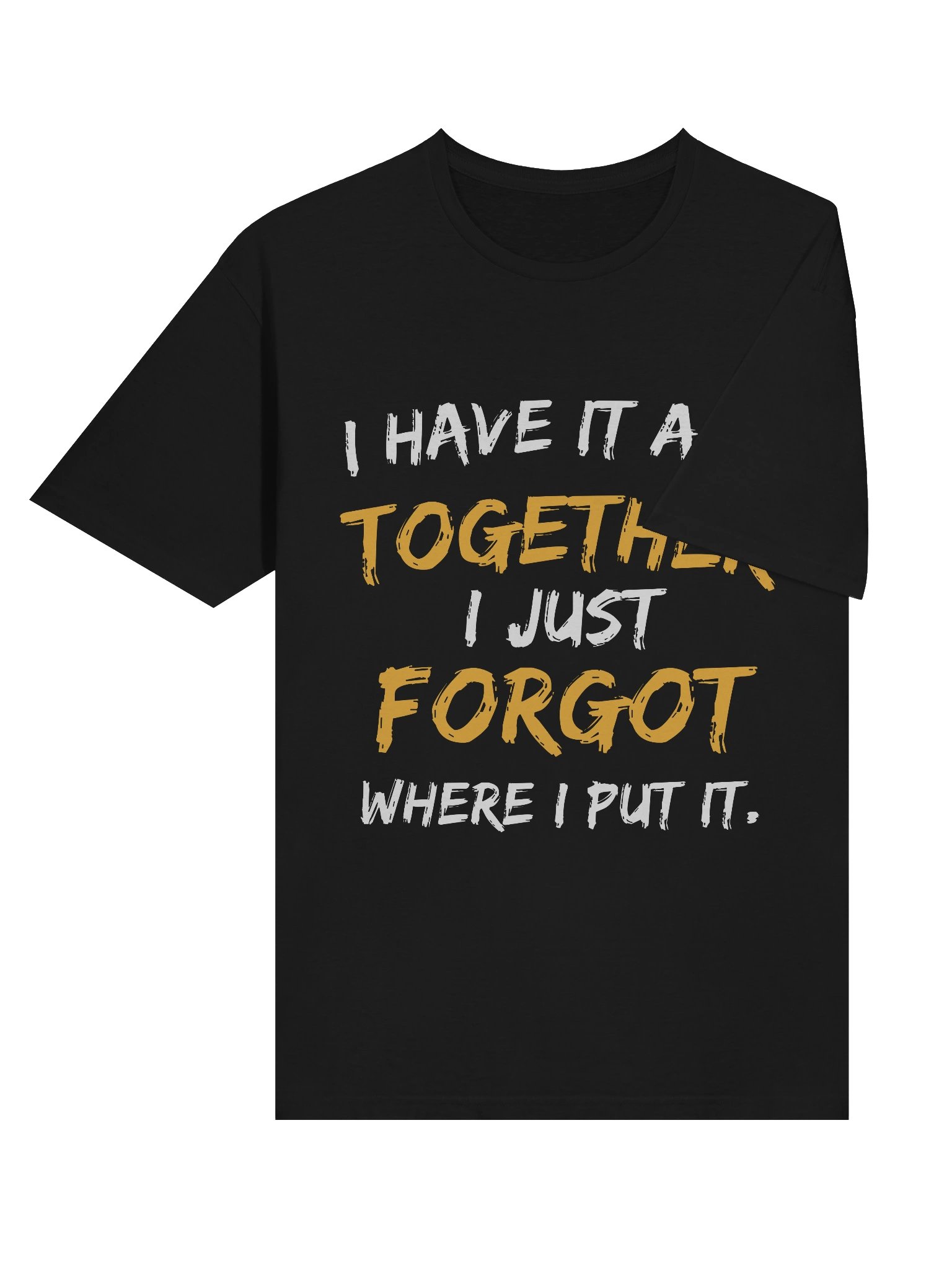 I Have It All Softstyle Unisex Comfort Tee product image (6)