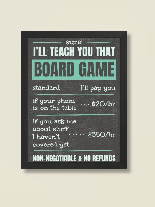 Funny Board Game Teacher Hourly Rate Poster - FRAMED product image (1)
