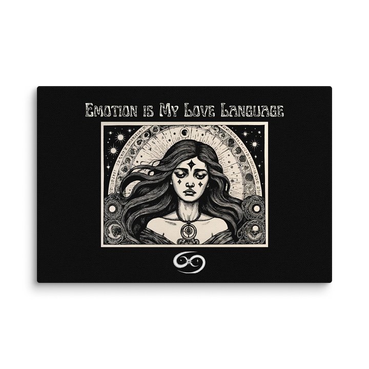 Cancer Zodiac 2025, Emotions are My Love Language, Canvas Print product image (3)