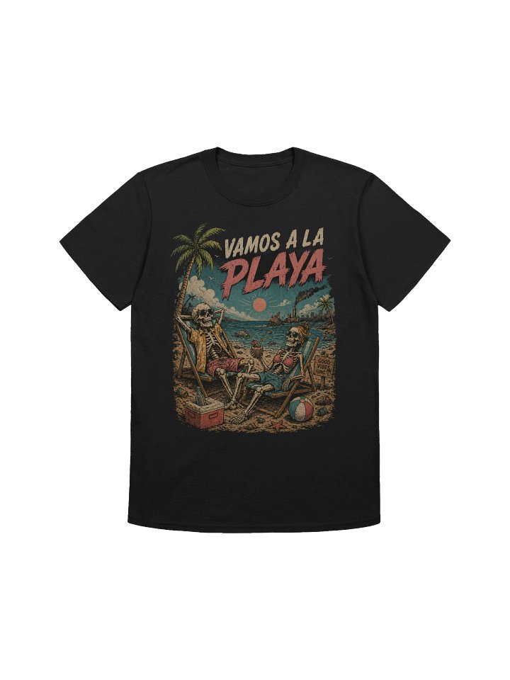Vamos a la Playa T-Shirt – Dark Humor Meets Summer Vibes product image (1)