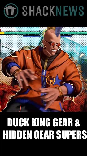 Fatal Fury: City of the Wolves - Duck King Gear & Hidden Gear Supers #fgc #fightinggames #ffcotw #fatalfury #fatalfurycityoft...