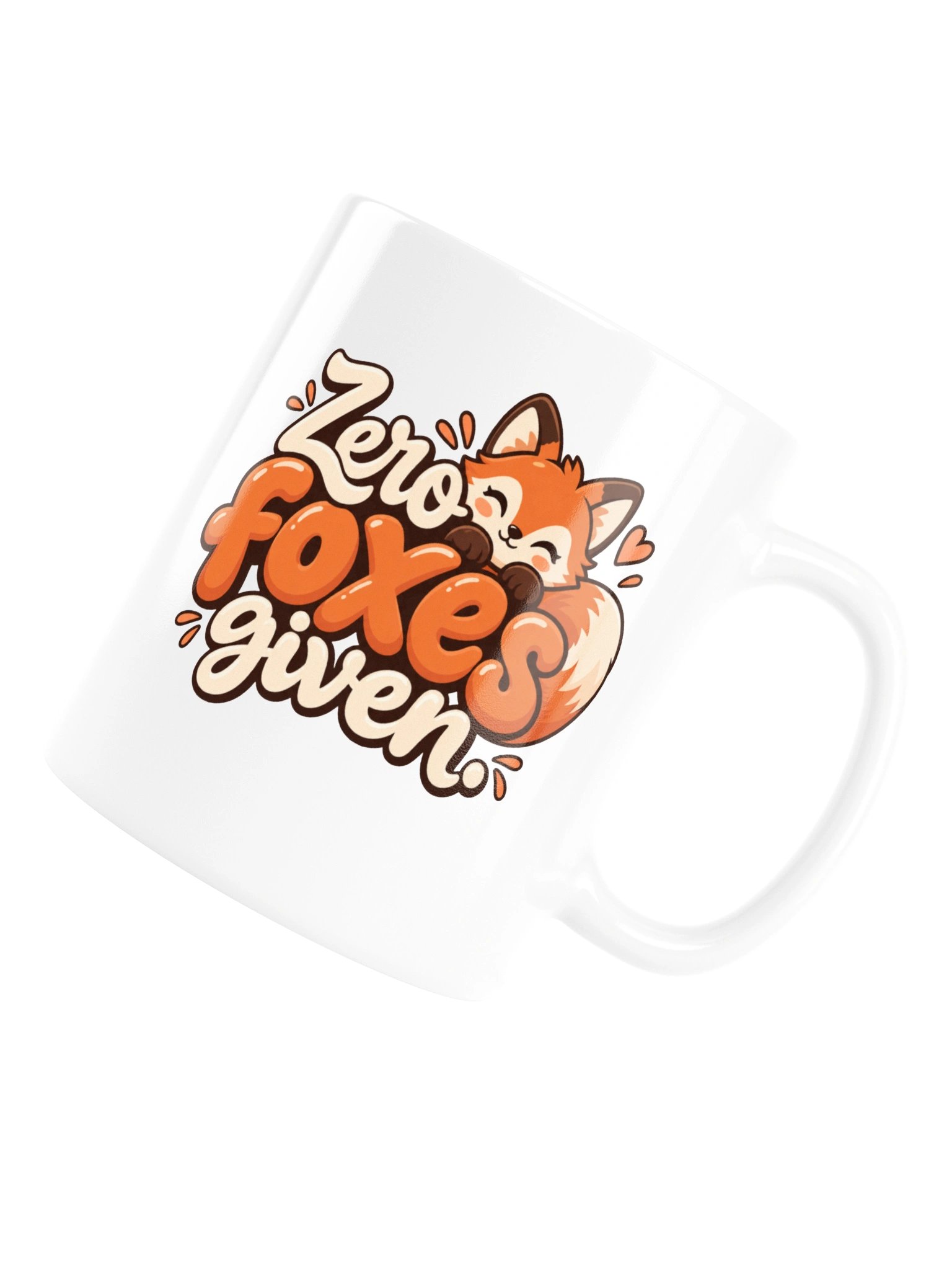 'Zero Foxes Given' Mug! product image (17)