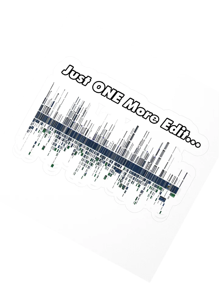 Just ONE More Edit Sticker product image (4)