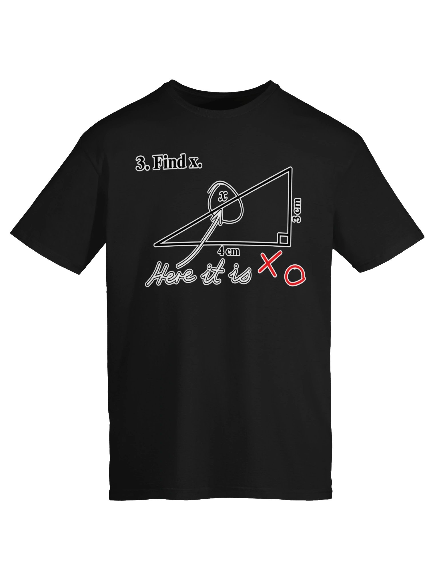Find X – Here It Is Funny Math T-Shirt product image (5)