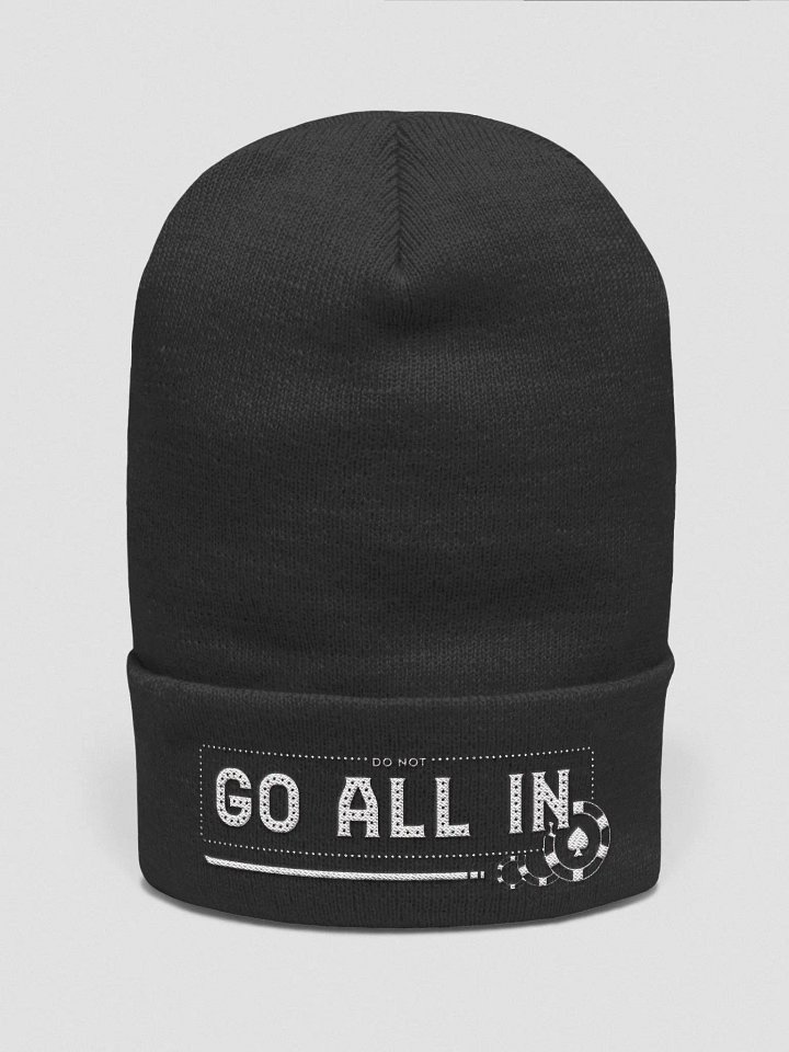 DO NOT GO ALL IN Beanie product image (4)