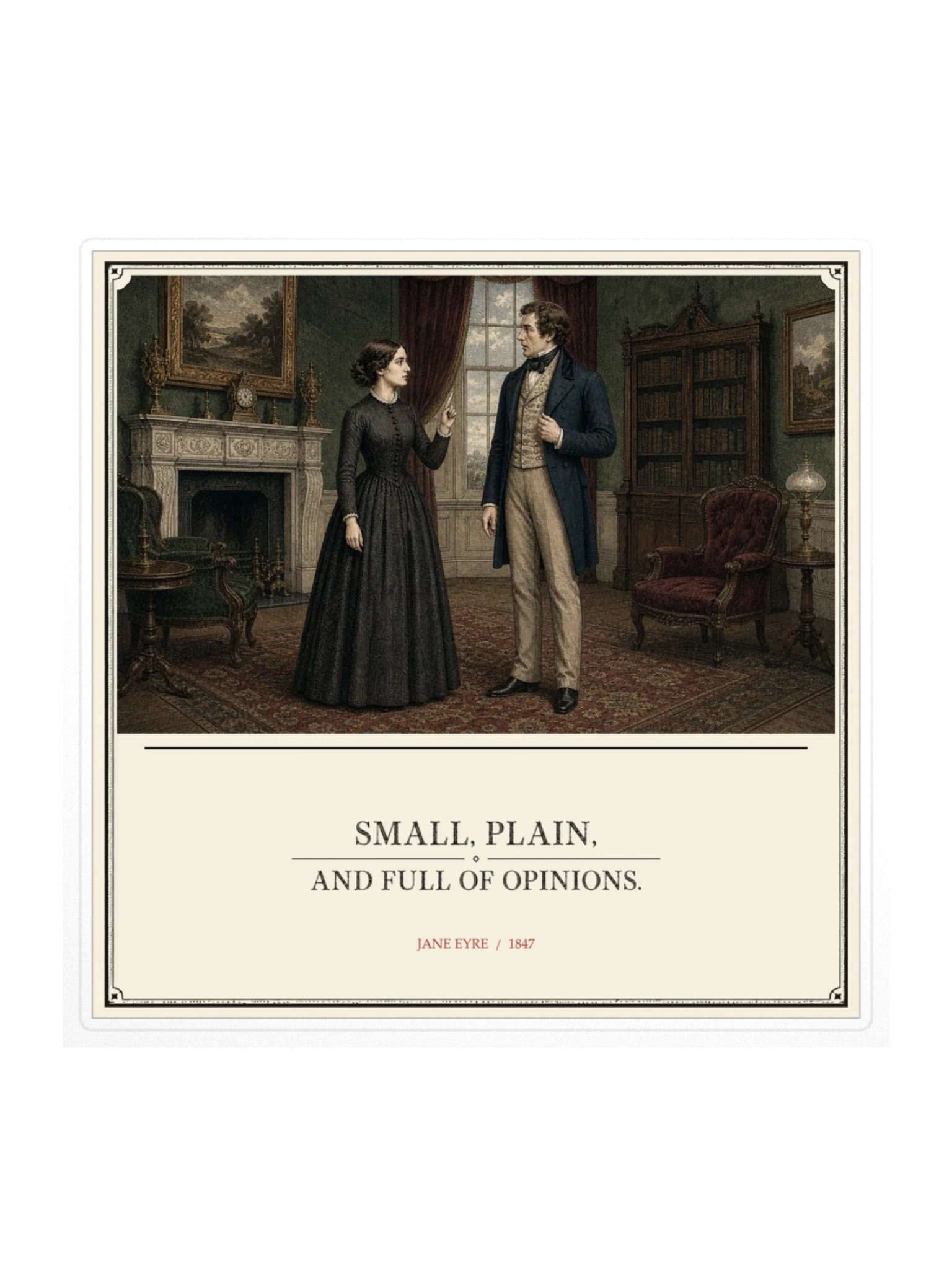 Full Of Opinions -- Jane Eyre Sticker product image (1)