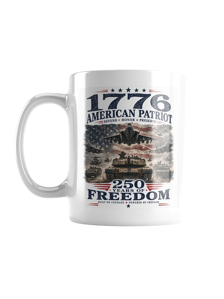 1776 American Patriot Mug — 250 Years of Freedom product image (1)