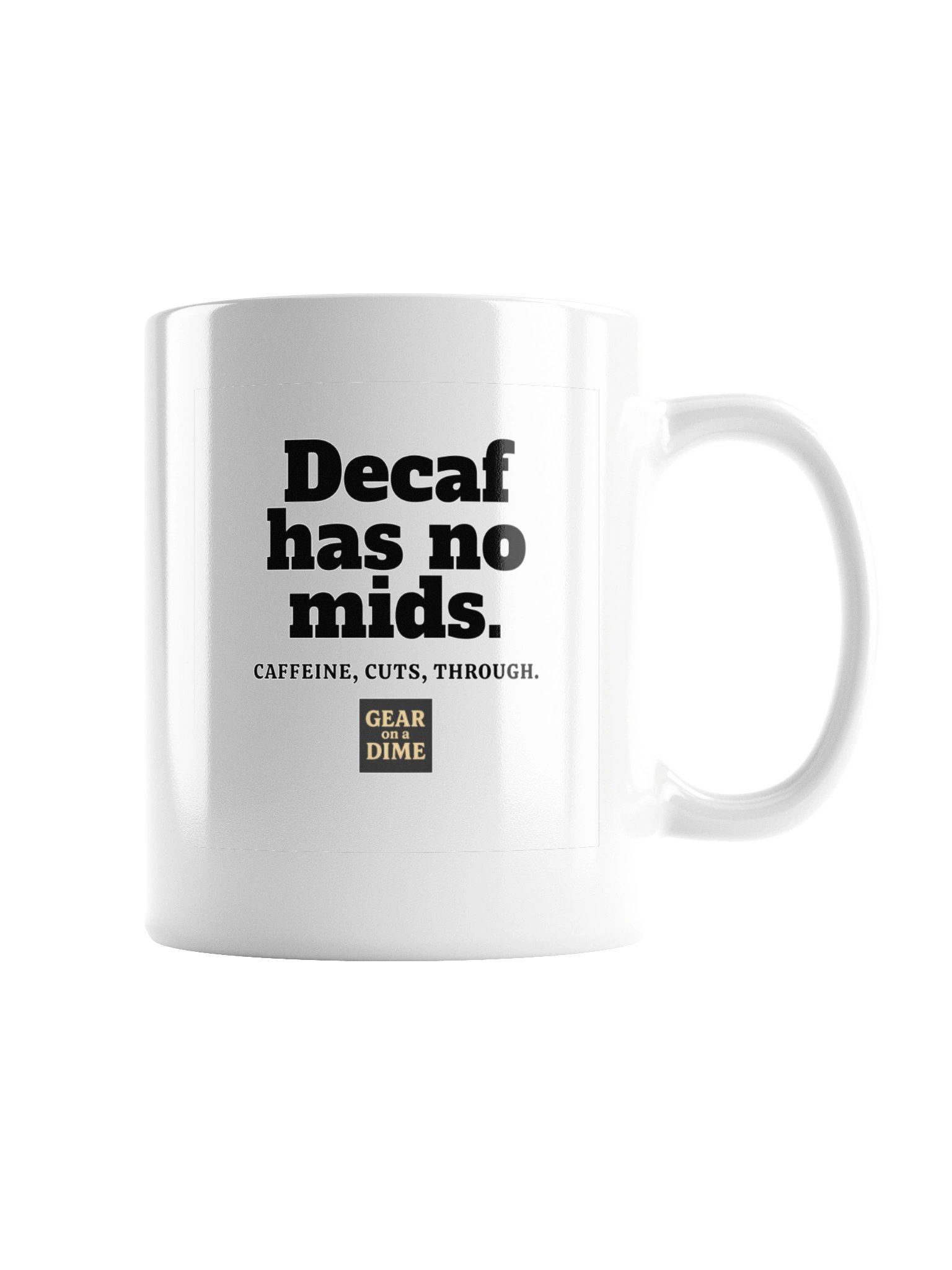 Decaf Has No Mids Funny Guitarist Ceramic Coffee Mug. product image (3)