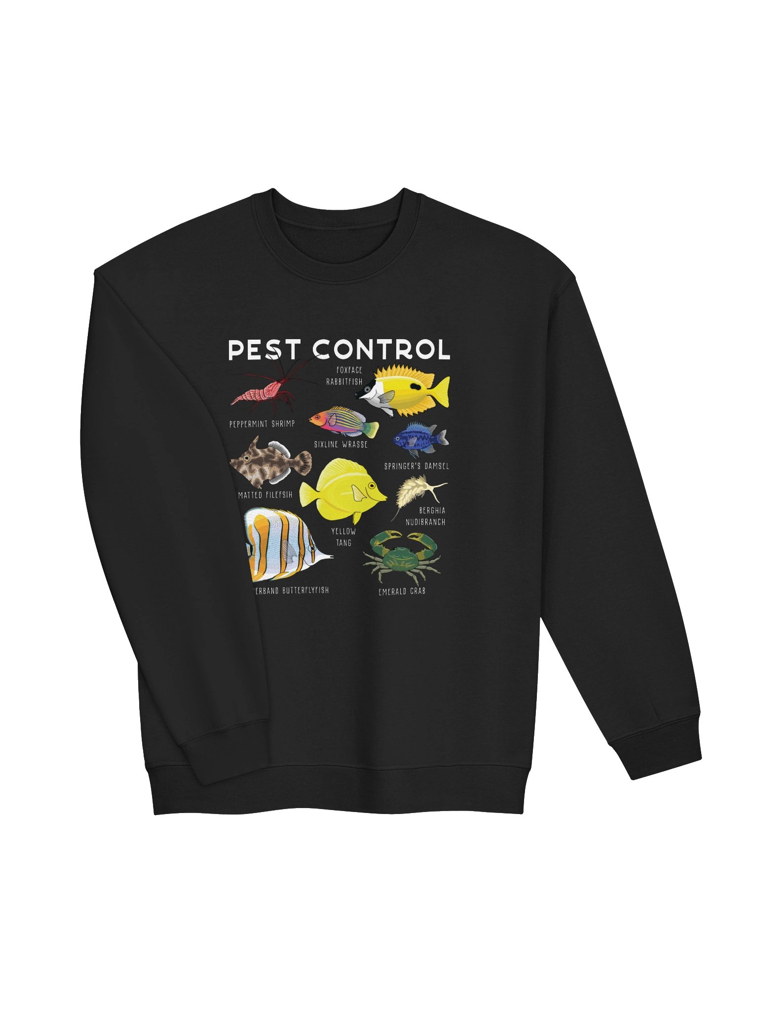 Pest Control Sweatshirt for Reef Aquarium Lovers product image (13)