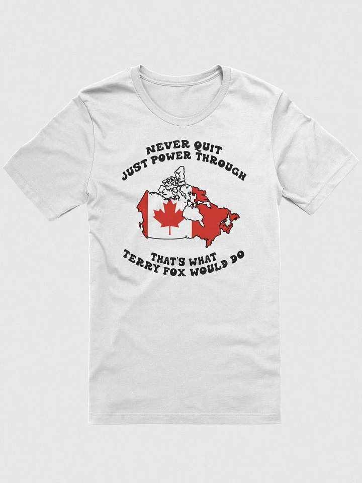 Never Quit Terry Fox T Shirt product image (1)