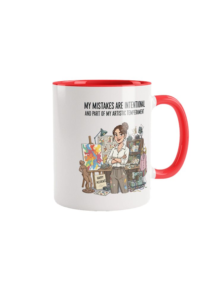 “My Mistakes are Intentional and Part of my Artistic Temperament” – Mug product image (4)
