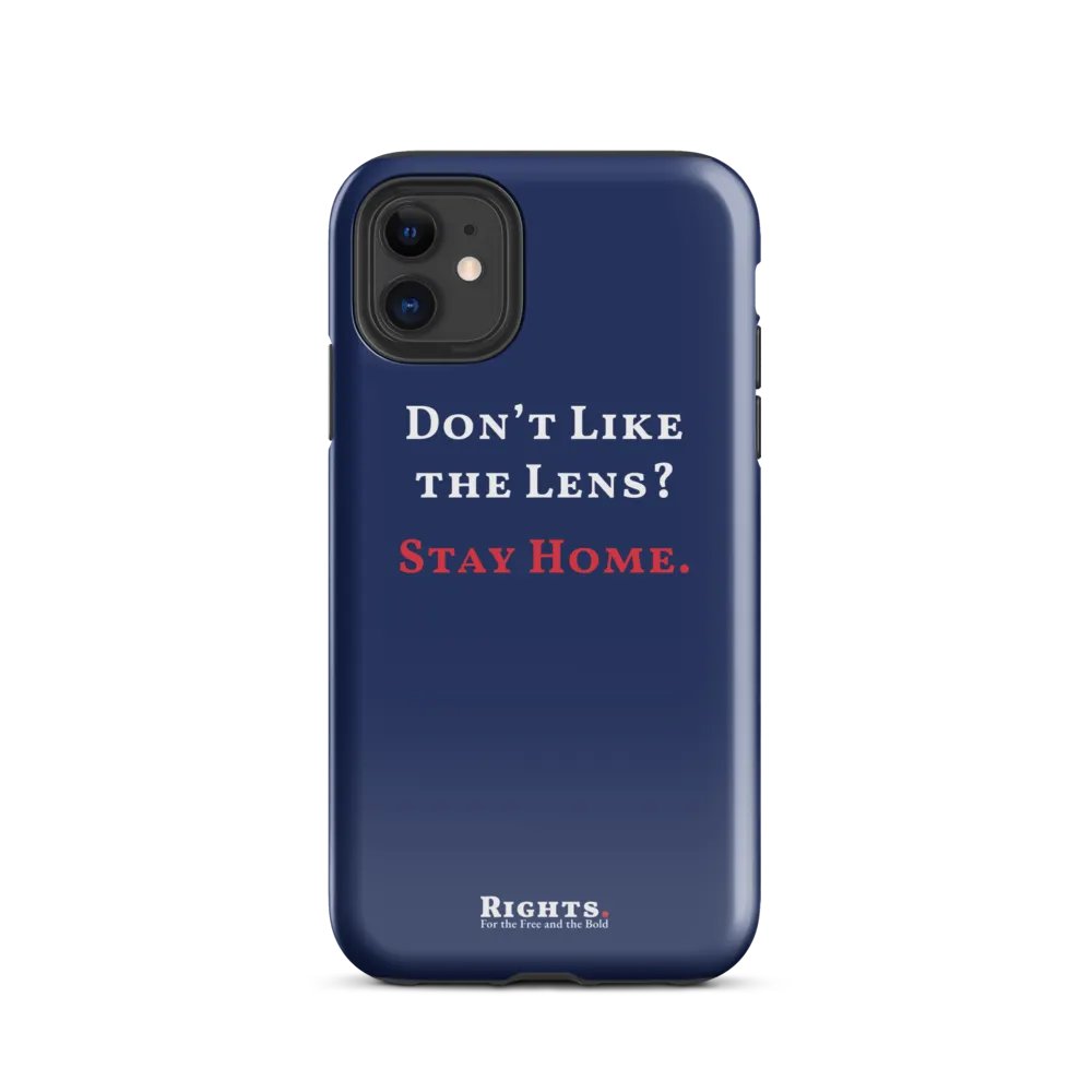 Don't Like the Lens? Stay Home. iPhone® Tough Case in Blue product image (24)