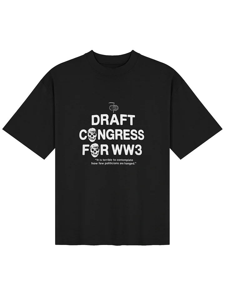 Draft Congress For WW3 Shirt product image (2)