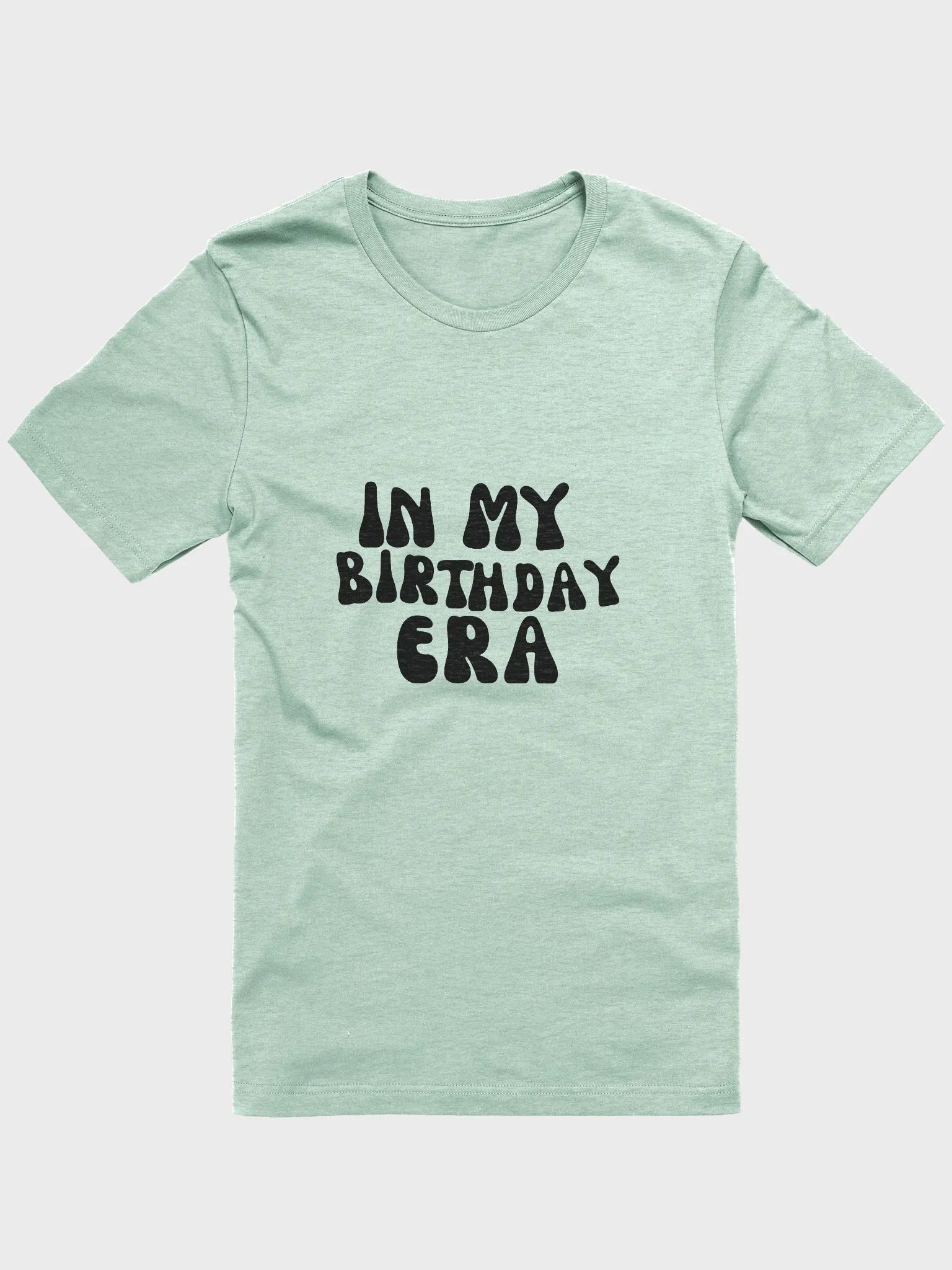 In My Birthday Era T-Shirt product image (1)