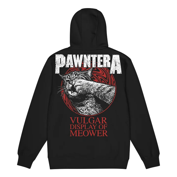 PAWNTERA VULGAR DISPLAY OF MEOWER PREMIUM ZIP HOODIE product image (1)