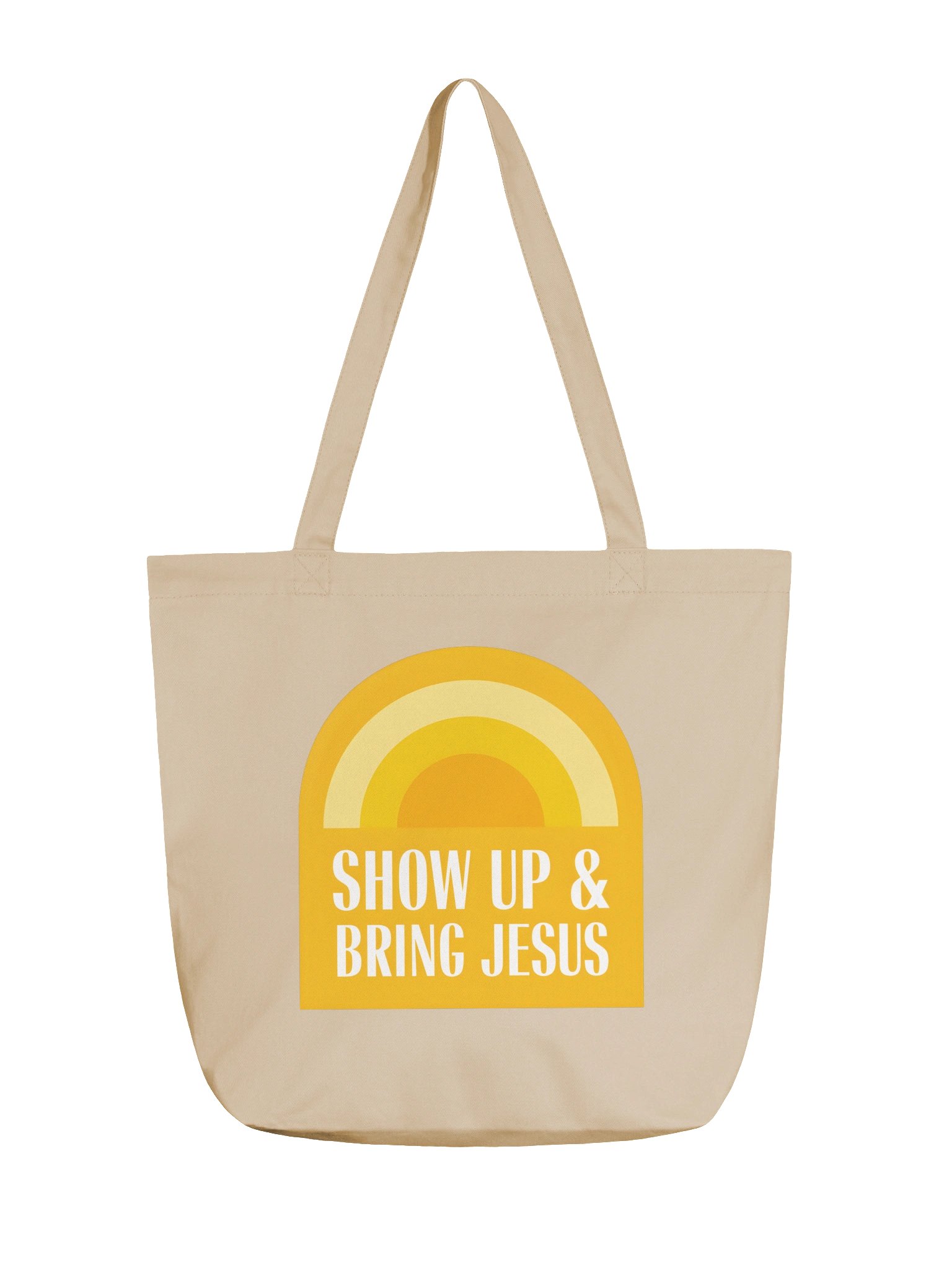 Show Up & Bring Jesus Tote Bag (Gold) product image (1)