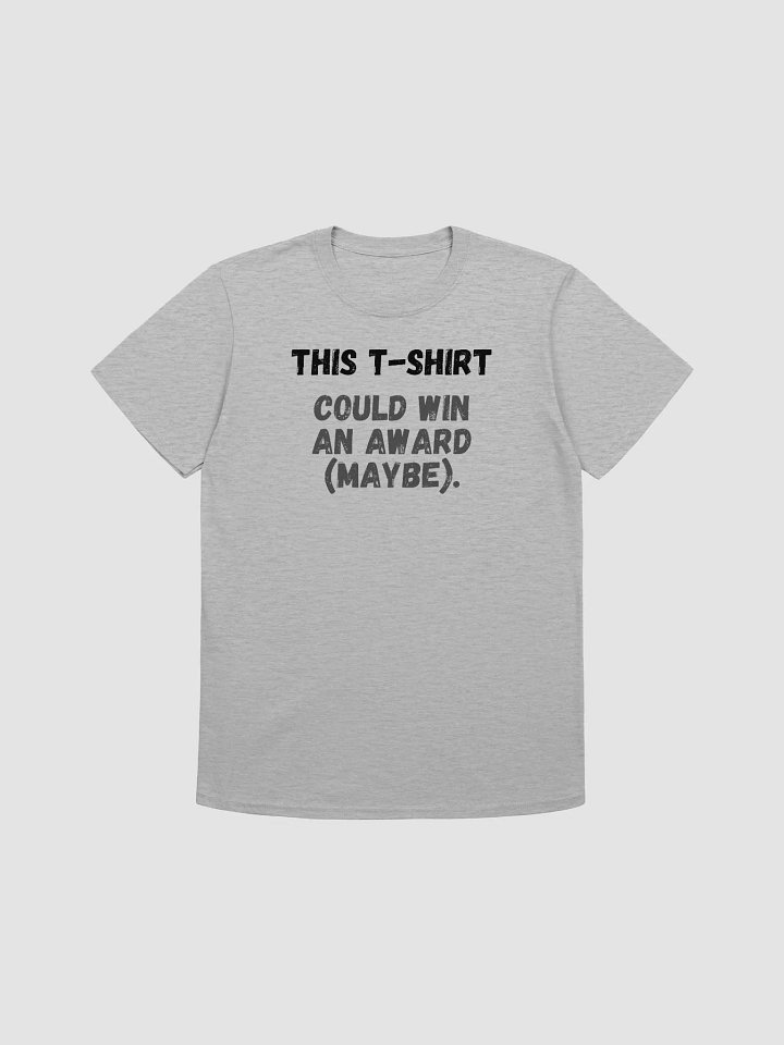 This t-shirt could win an award (maybe). product image (2)