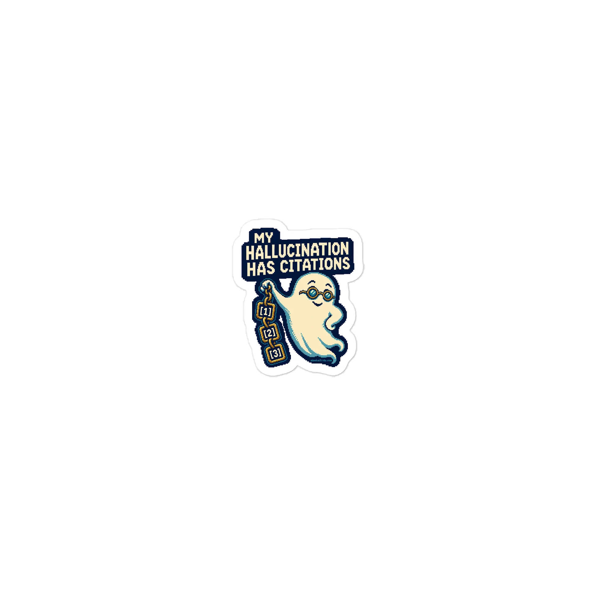 My Hallucination Has Citations | 2-Inch Die-Cut Sticker product image (1)