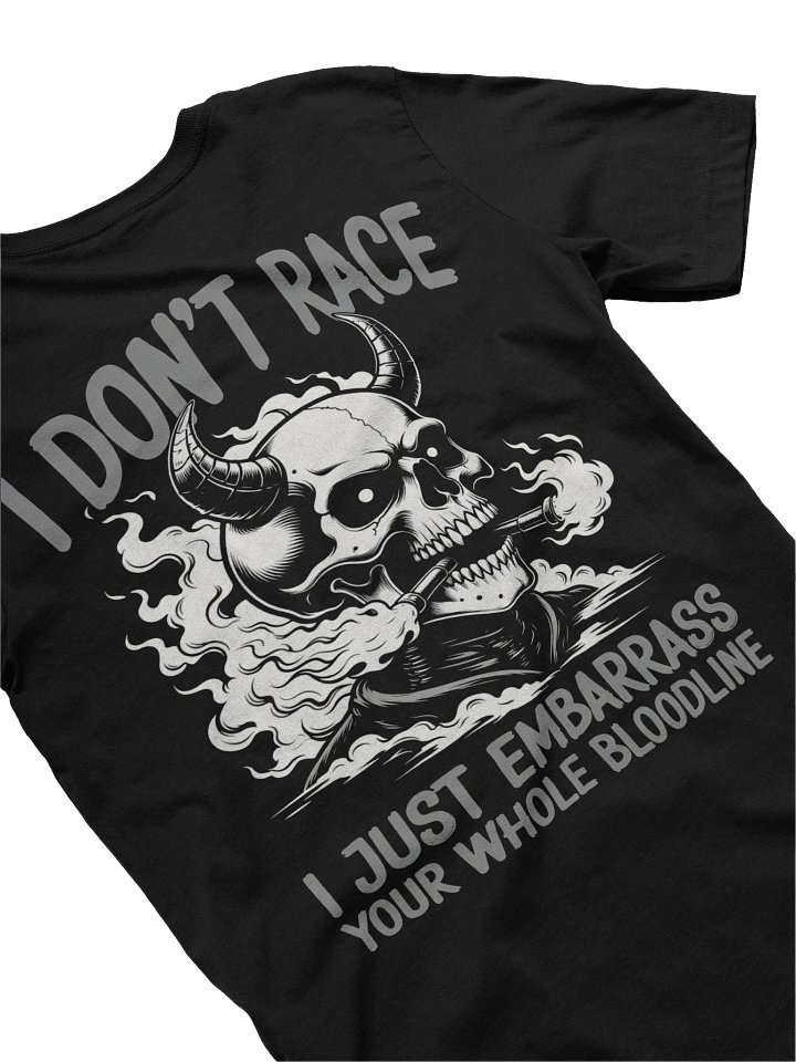 Don't Race Tee product image (1)