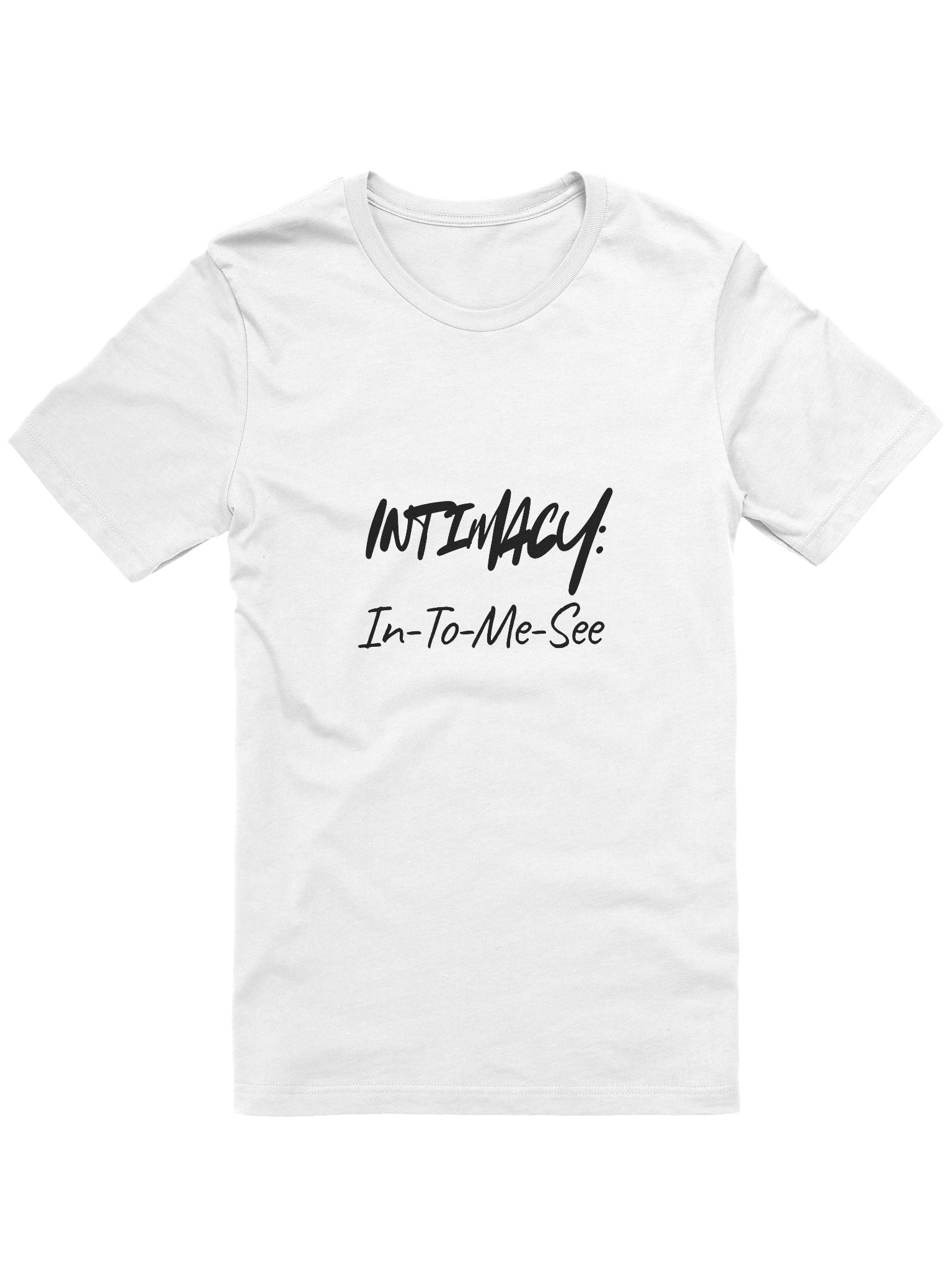 Still Got It! "In-To-Me-See" T-Shirt product image (1)