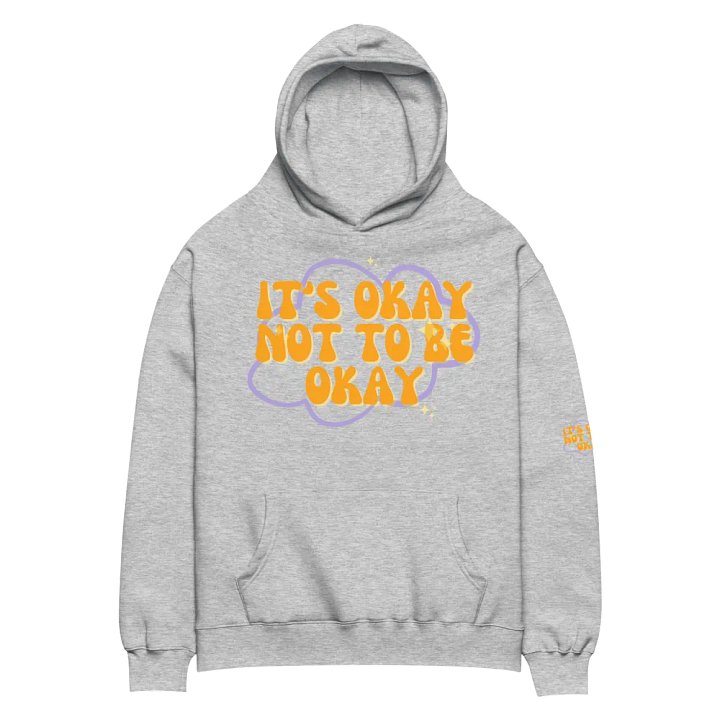 AS Colour Unisex Premium Oversized Hoodie - It's okay... product image (2)