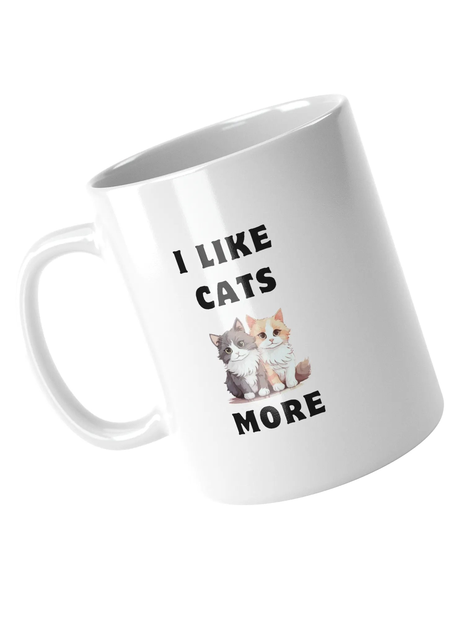 I Like Cats More Mug product image (4)