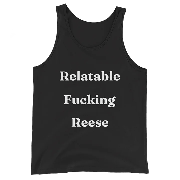 Relatable Fucking Reese Tank product image (5)