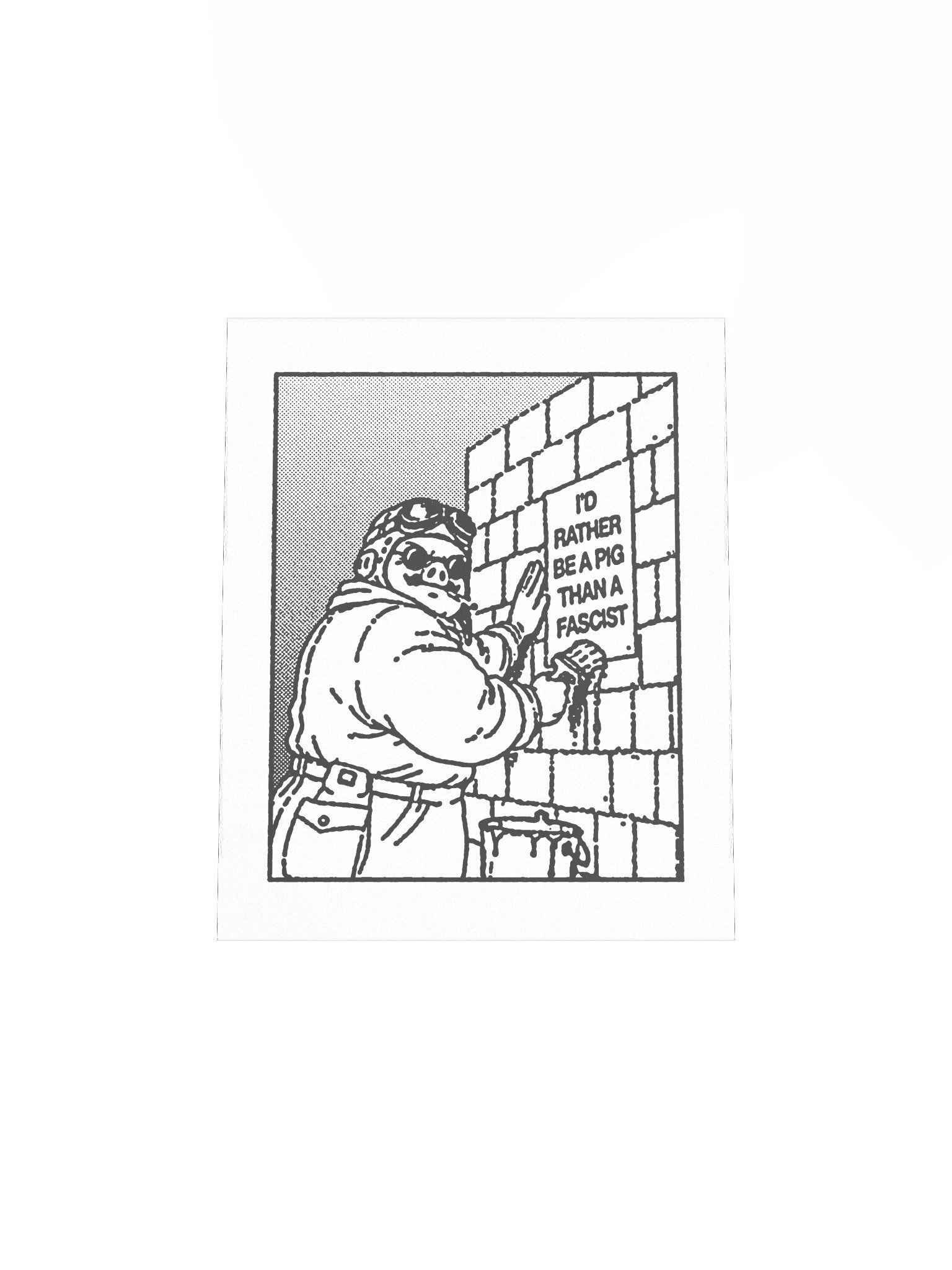 BE A PIG ! Art Print. number 6 product image (4)