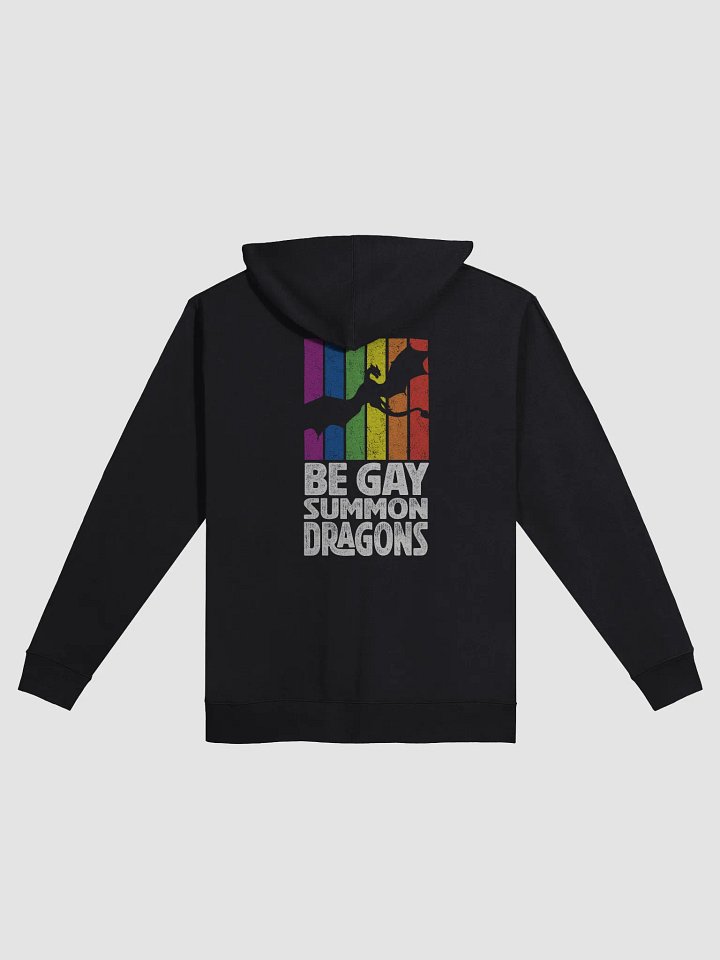 Be Gay. Summon Dragons. Pride Unisex Zip-Up Hoodie product image (5)