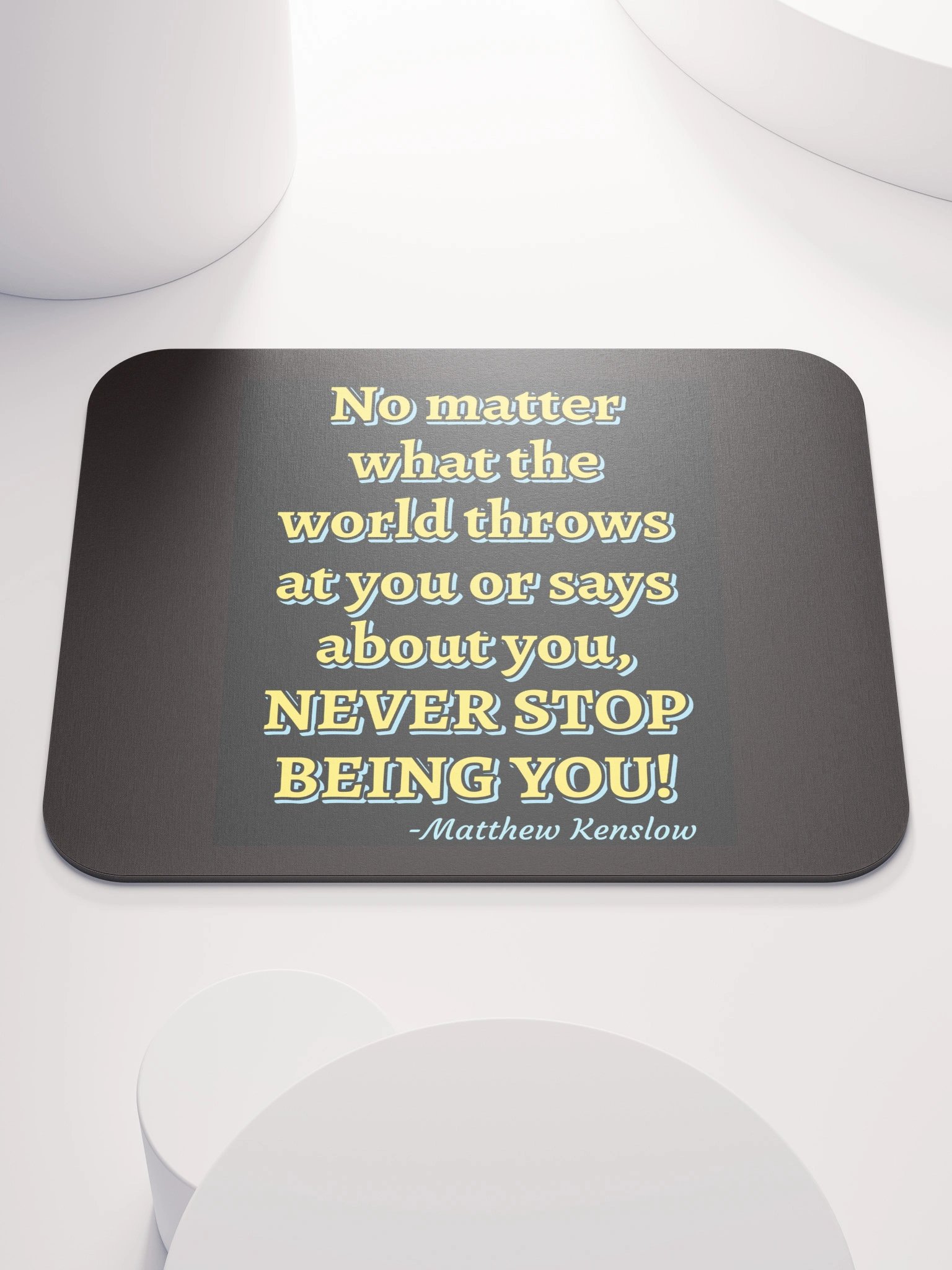 Mouse Pad [Quote 4] product image (1)