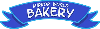 Mirror World Bakery