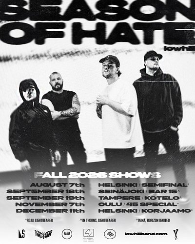SEASON OF HATE FALL 2026 SHOWS

AUGUST 7th Helsinki @ Semifinal
SEPTEMBER 18th Seinäjoki @ Bar 15
SEPTEMBER 19th Tampere @ Ba...