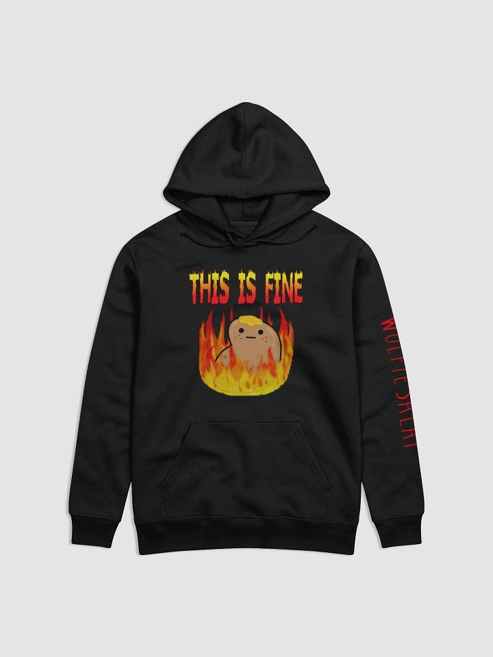 This Is Fine Hoodie product image (1)