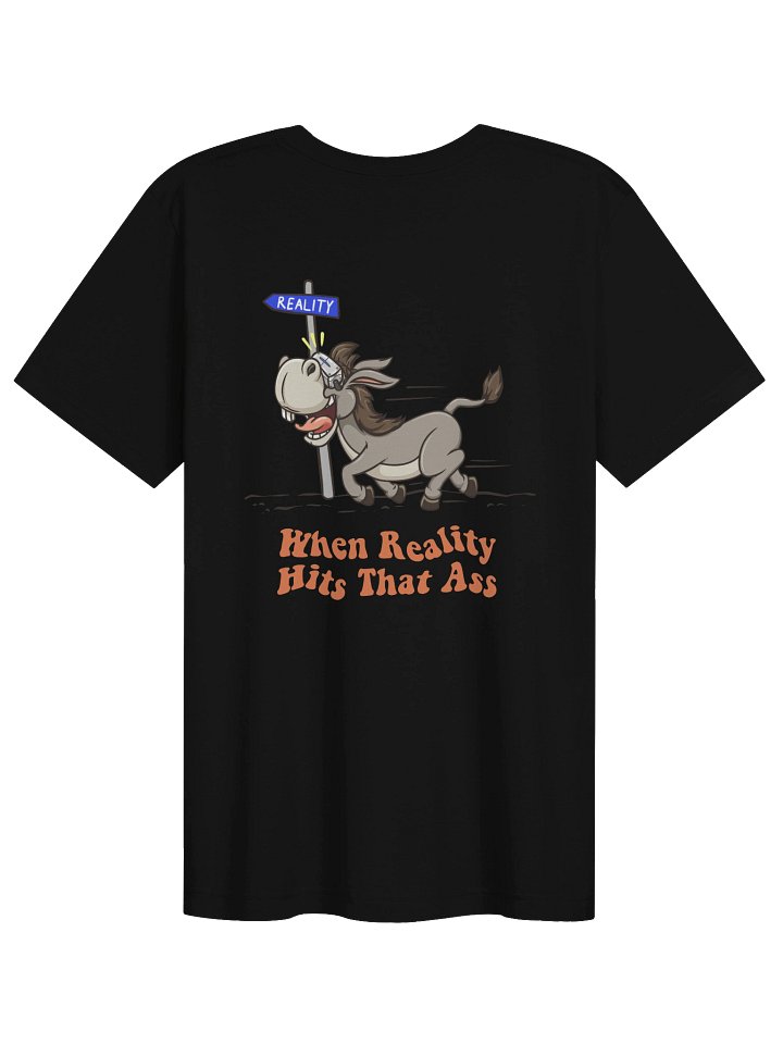 When Reality Hits That Ass (Black) product image (2)